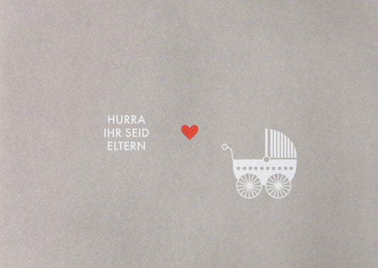 KlappKarte - Hurra ihr seid Eltern